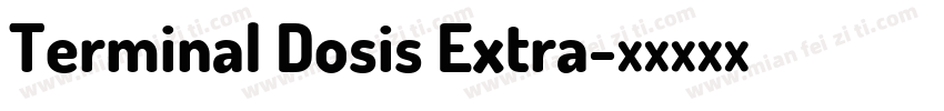 Terminal Dosis Extra字体转换